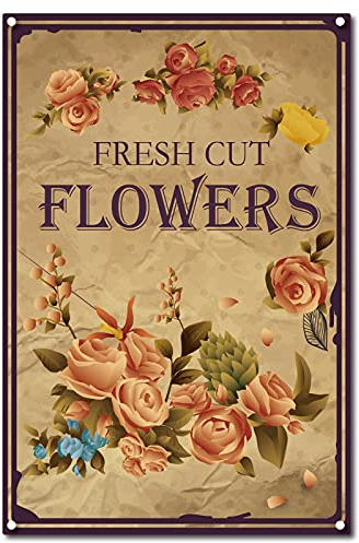 CREATCABIN Retro Vintage Cartel de Chapa Flores Frescas Cortadas Metal Decoración de Pared Decoración Mural Artístico Hogar Jardín Cocina Sala de Estar Oficina Garaje Cartel Placa 12 x 8 Pulgada