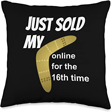 Boomerang Sold Many Times Keeps Coming Back Online sellers Throw Pillow