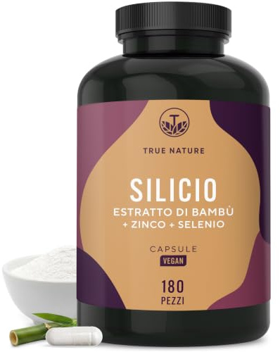 Capsule di Silicio - 180 Capsule per 6 Mesi - Alto Dosaggio - Con Zinco & Selenio - Silicio Organico ad Alto Dosaggio da Estratto di Bambù Indiano - 643 mg - Vegano - TRUE NATURE