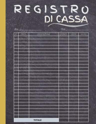 Registro di cassa: Libro Di Cassa Semplice entrate uscite, facile da compilare per tenere le vostre finanze sotto controllo | registro per tenere traccia del budget | 110 pagine
