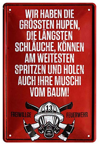 Feuerwehr wir haben Blechschild - Retro Deko Metallschild - lustige Feuerwehr Geschenke Idee für Männer Freiwillige Feuerwehrmann Feuerwehrfrau - witzige Wanddeko mit Feuerwehr Spruch Zitat - 20x30cm