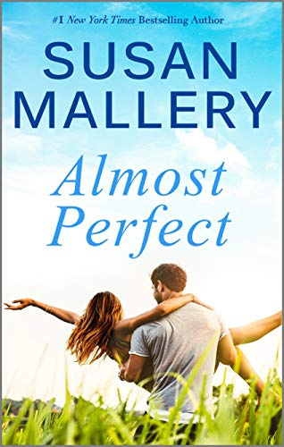 Almost Perfect: A Contemporary Small Town Romance About a Secret Pregnancy and a Second Chance (Fool's Gold Book 5)