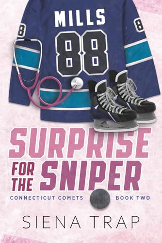 Surprise for the Sniper: A Hockey Romance