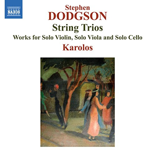Trios a Cordes/Oeuvres pour Violon Alto et Violoncelle Solo
