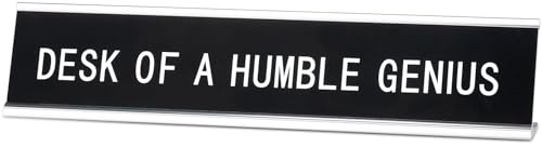 Schreibtischschild „Desk of A Humble Genius“,Lustige Bürodekoration für Schreibtisch, Geschenk für Kollegen & Bürofreunde,25,4 x 5,1 cm, Silberner Aluminiumrahmen