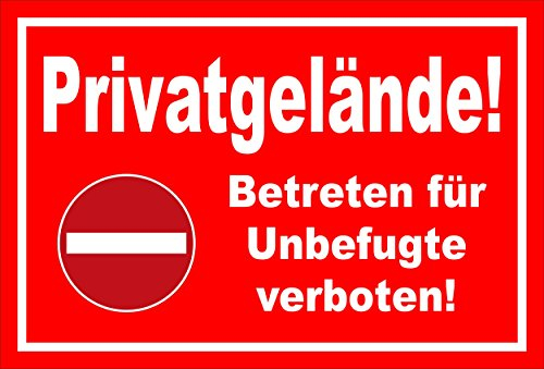 Schild - Verbot der Einfahrt - Privatgelände - Betreten für Unbefugte verboten – 60x40cm mit Bohrlöchern | stabile 3mm starke Aluminiumverbundplatte – S00358-009-D +++ in 20 Varianten erhältlich