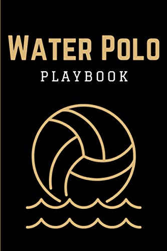 Water Polo Playbook: Practical Water Polo Game Coach Play Book | Coaching Notebook with Blank Field Diagrams for Drawing Up Plays, Planning Tactics & Strategy | Gift for Coaches & Team Players