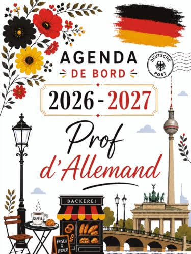 Agenda de Bord 2026-2027 Professeur d'Allemand: Planificateur Scolaire pour Les professeurs, Format A4.