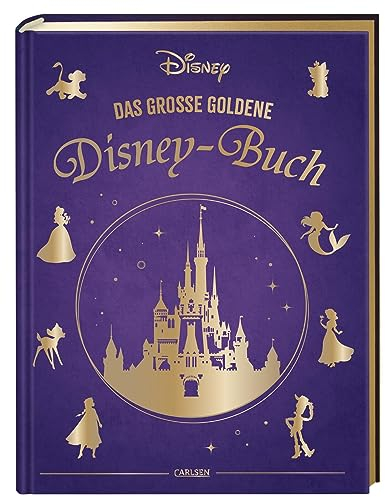 Disney: Das große goldene Disney-Buch: Vorlesebuch ab 4 Jahren mit 5-Minuten-Geschichten zu 18 Disney-Klassikern (Die großen goldenen Bücher von Disney)