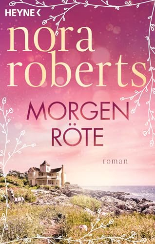 Morgenröte: Roman (Die Frauen von Maine, Band 1)