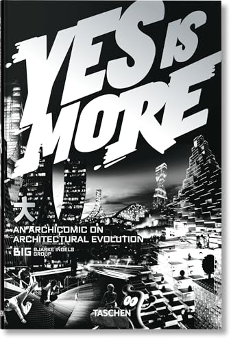 BIG. Yes is More. An Archicomic on Architectural Evolution (Varia)