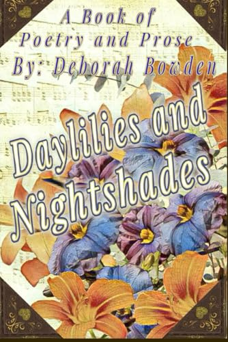 Daylilies and Nightshades