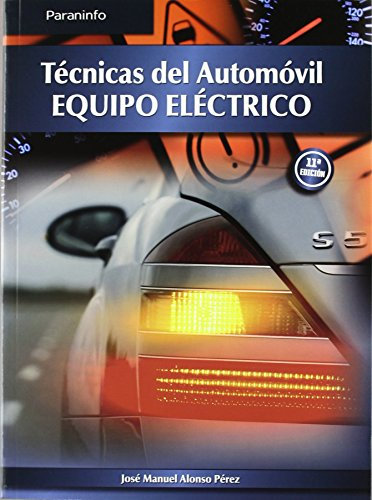 Técnicas del automovil, equipo eléctrico (Transporte y Mantenimiento de Vehículos)