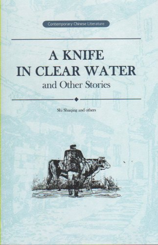 Knife in Clear Water and Other Stories