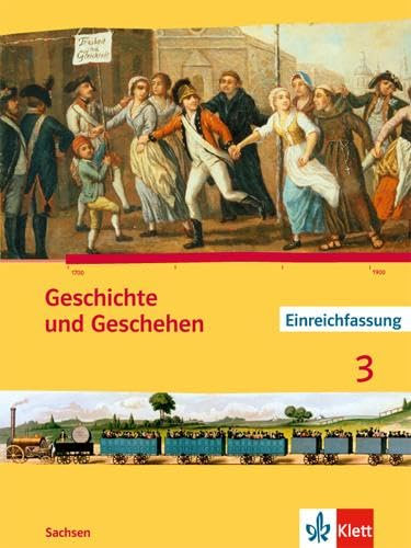 Geschichte und Geschehen 3. Ausgabe Sachsen Gymnasium: Schulbuch Klasse 7 (Geschichte und Geschehen. Sekundarstufe I)