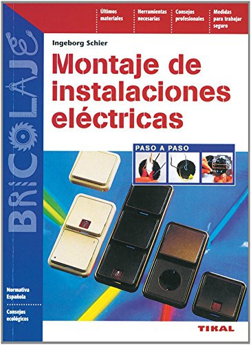 Montaje de instalaciones eléctricas (Bricolaje)