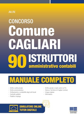 Concorso Comune Cagliari 90 istruttori amministrativo contabili - Manuale completo