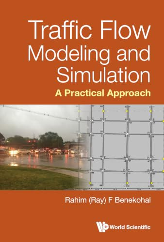 Traffic Flow Modeling And Simulation: A Practical Approach