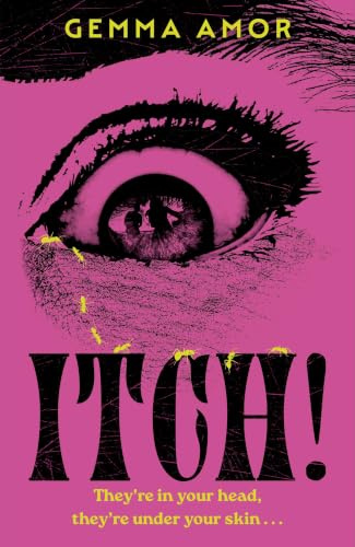 ITCH!: The darkly feminist horror novel crawling under your skin...