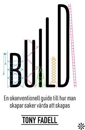 Skapa : Min guide till hur du bygger produkter, team och organisationer