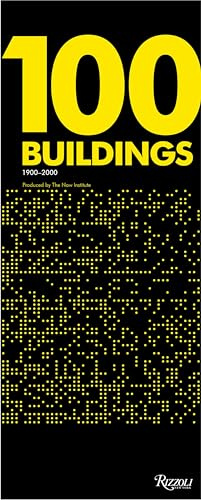 100 Buildings: 1900-2000 - Produced by the Now Institute