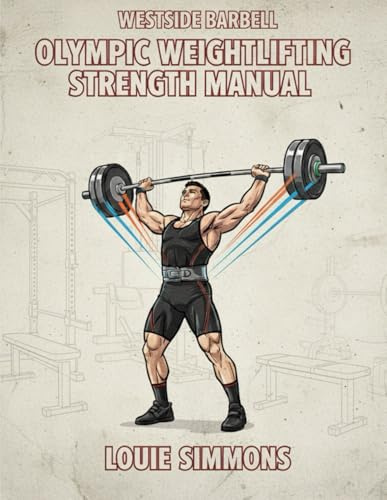 Olympic Weightlifting Strength Manual