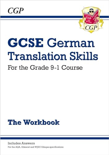 GCSE German Translation Skills Workbook: includes Answers (For exams in 2025) (CGP GCSE German)