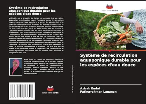 Système de recirculation aquaponique durable pour les espèces d'eau douce