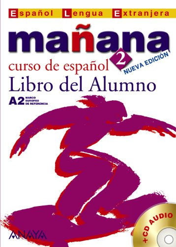 Mañana 2. Libro del Alumno A2