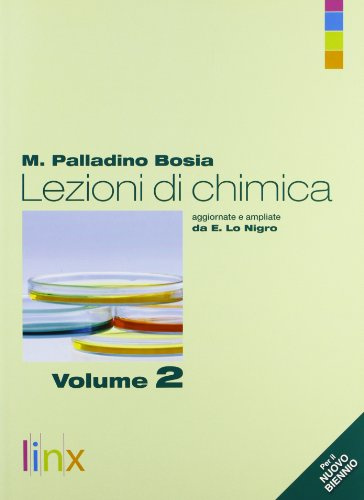 Lezioni di chimica. Per le Scuole superiori. Con espansione online (Vol. 2)