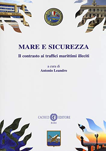 Mare e sicurezza - contrasto ai traffici marittimi illeciti