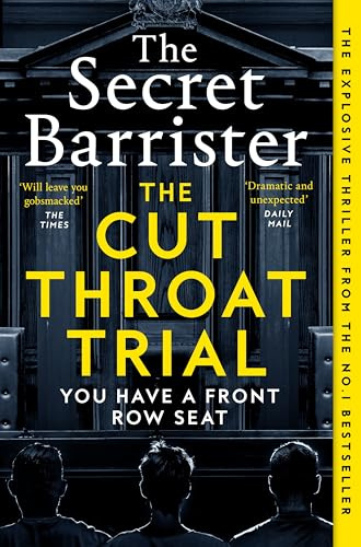 The Cut Throat Trial: The explosive legal thriller from the No. 1 bestseller