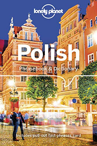Polish Phrasebook & Dictionary - 4ed - Anglais: Learn Essential Phrases & Vocabulary | 3,500 Word Two-Way Dictionary | Pull-Out Fast Phrases Card | Travel with Confidence