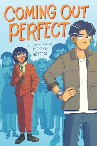 Coming Out Perfect #1: A Graphic Novel