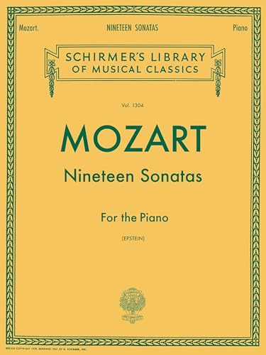 W. A. Mozart: Nineteen Sonatas For The Piano | Sheet Music for Classical Pianists | Piano Solo Collection with Standard Notation for Students and Performers | Schirmer Library of Musical Classics