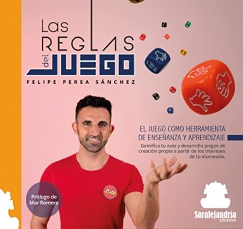 LAS REGLAS DEL JUEGO: El juego como herramienta de enseñanza y aprendizaje: 0 (COLECCIÓN DIDÁCTICA)