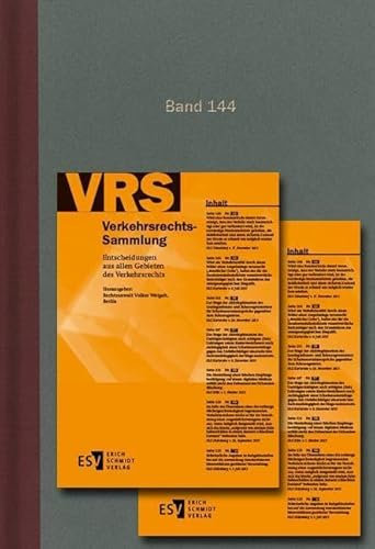Verkehrsrechts-Sammlung (VRS). Entscheidungen aus allen Gebieten des Verkehrsrechts / Verkehrsrechts-Sammlung (VRS) Band 144: Entscheidungen aus allen Gebieten des Verkehrsrechts