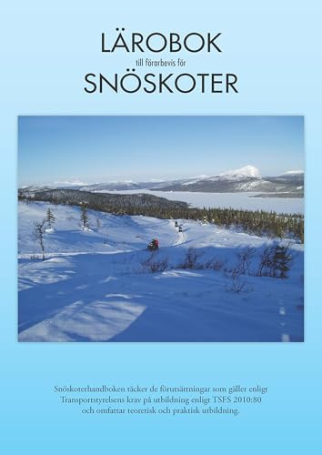 Lärobok till förarbevis för snöskoter