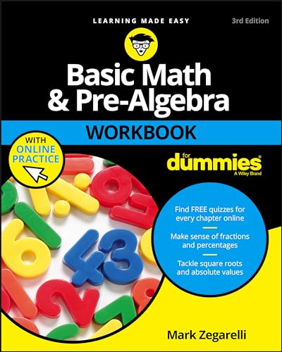 Basic Math & Pre-Algebra Workbook For Dummies with Online Practice (For Dummies (Lifestyle))
