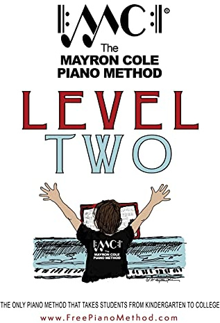 Level Two Textbook: The Mayron Cole Piano Method