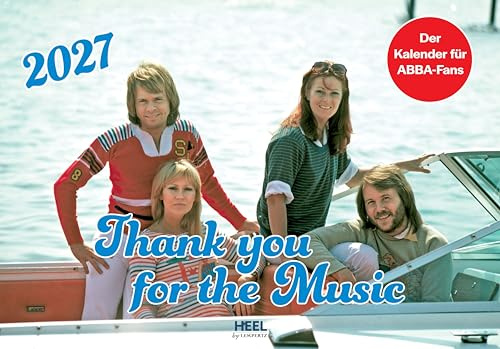 Thank you for the music 2027: Der Kalender für Abba-Fans