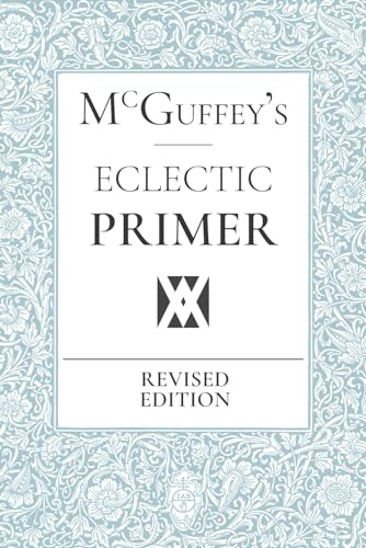 McGuffey's Eclectic Primer