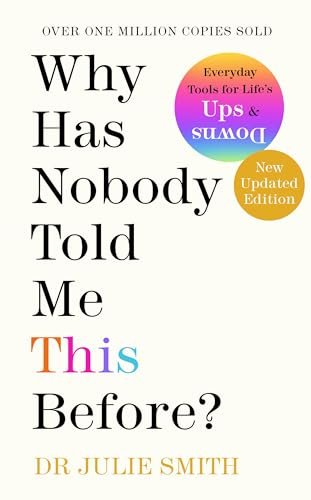 Why Has Nobody Told Me This Before?: The Sunday Times bestseller, with over 1 million copies sold