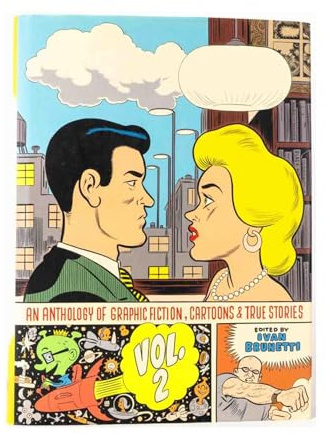 An Anthology of Graphic Fiction, Cartoons, and True Stories: Volume 2