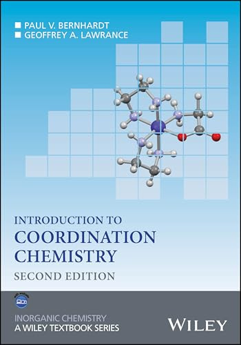 Introduction to Coordination Chemistry (Inorganic Chemistry: A Textbook Series)