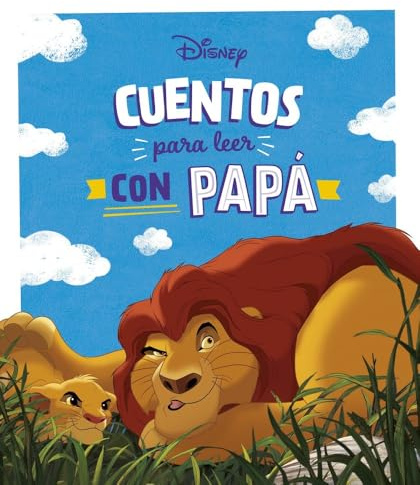 Cuentos Disney para leer con papá (Disney. Otras propiedades)