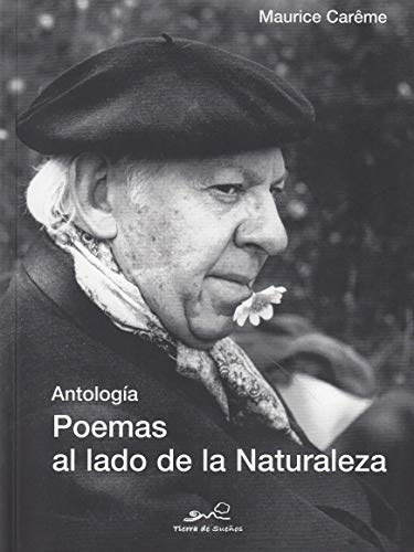 Poemas al lado de la Naturaleza: Antología bilingüe: 2 (Tierra de Sueños)