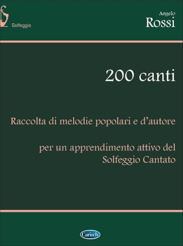 Duecento canti. Per la Scuola media