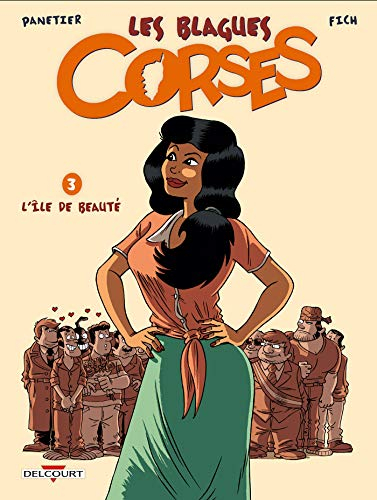 Les Blagues corses T03: L'Île de beauté