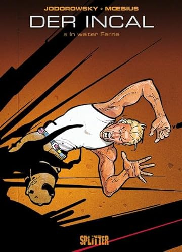 Der Incal. Band 5: In weiter Ferne